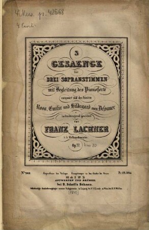 3 Gesänge : für 3 Sopranstimmen mit Begl. d. Pianoforte ; op. 77 [bzw. 80]