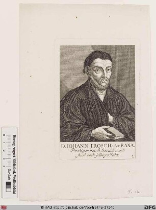 Bildnis Johann Frosch (lat. Johannes Rana)