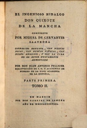 El Ingenioso Hidalgo Don Quixote de La Mancha, 2. Parte primera