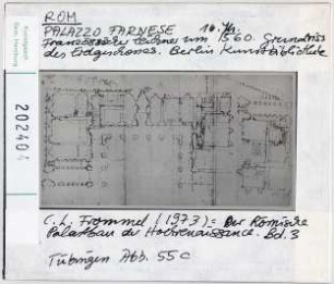 Rom: Palazzo Farnese, Grundriss des Erdgeschosses. Berlin, Kunstbibliothek