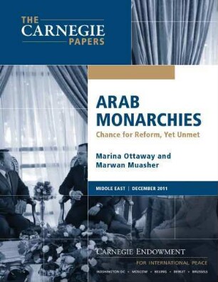 Arab monarchies: chance for reform, yet unmet