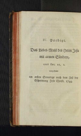 IV. Predigt. Das Liebes-Mahl des Herrn Jesu mit armen Sündern, ...