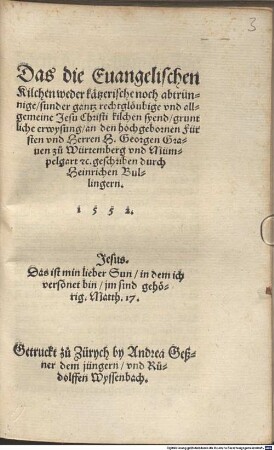 Das die Evangelischen Kilchen ... ganz rechtgläubig ... syend ... grundliche Erweysung