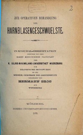 Zur operativen Behandlung der Harnblasengeschwuelste : Inaug.-Diss.