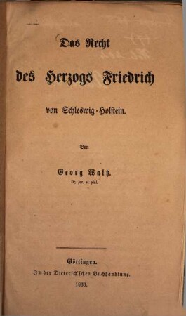 Das Recht des Herzogs Friedrich von Schleswig-Holstein