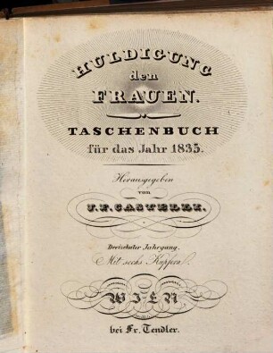 Huldigung den Frauen : ein Taschenbuch, 13. 1835