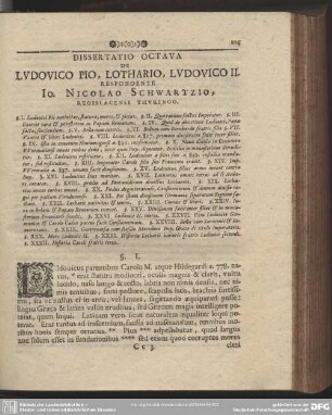 Dissertatio Octava De Ludovico Pio, Lothario, Ludovico II. Respondente Io. Nicolao Schwartzio, Regislacensi Thuringo