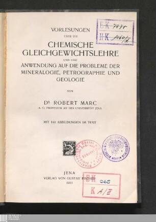 Vorlesungen über die chemische Gleichgewichtslehre und ihre Anwendung auf Probleme der Mineralogie, Petrographie und Geologie