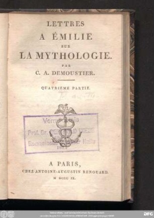 Quatrieme Partie: Lettres A Émile Sur La Mythologie