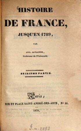 Histoire de France jusqu'en 1789, 3,16. (1834). - 108 S.