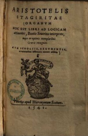 Aristotelis Stagiritae organum hoc est libri ad logicam attinentes