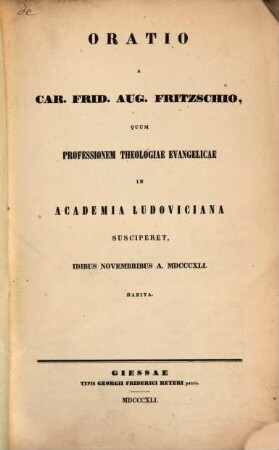 Oratio habita quam professionem theologiae evangelica in Academia ?? ?? : De conditione theologi hodierna