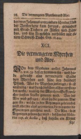 XCI. Die vermengeten Myrrhen und Aloe