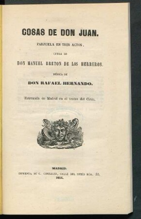 Cosas de Don Juan : zarzuela en tres actos