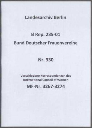 Verschiedene Korrespondenzen des International Council of Women