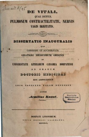 De vitali, quae dicitur, pulmonum contractilitate, nervis vagis irritatis : (Diss. inaug.)