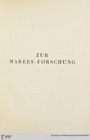 2: Neue Aufstellung Maréesscher Werke