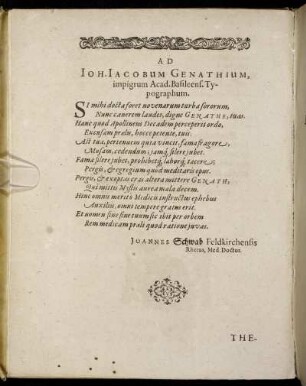 Ad Ioh. Iacobum Genathium, impigrum Acad. Basileens. Typographum.