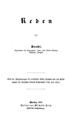 Reden : (Aus den Verhandlungen der preußischen Ersten Kammer und des Volkshauses des Deutschen Unions-Parlaments 1849 und 1850)