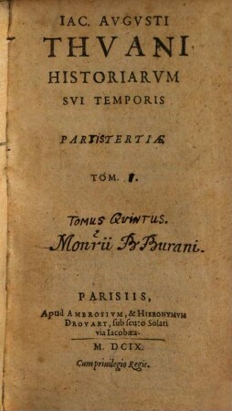 Iac. Avgvsti Thvani Historiarvm Svi Temporis Libri CXXV., 5 = 3,1