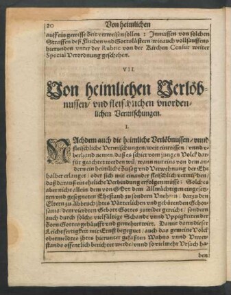 VII. Von heimlichen Verlöbnussen/ und fleischlichen unordenlichen Vermischungen.