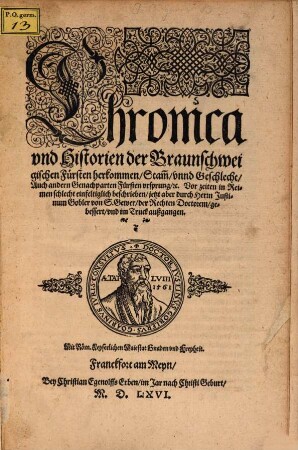 Chronica und Historien der Braunschweigischen Fürsten herkommen, Stam[m], vnnd Geschlecht ... : Gedicht