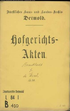 Brautlacht, Henrichs Witwe Marg. Höping gegen Matthias de Wend, Drost zum Sparenberg (Bielefeld) - Schuldforderung