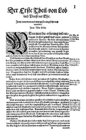 Der Erste Theil/ von Lob und Preiß der Ehe.