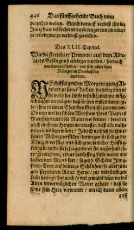 Das XLII. Capittel. Wie die streitbare Printzen/ auß dem Aldelards Gefängnuß erlediget wurden/ ...