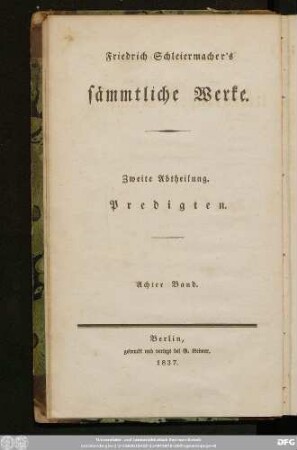 Zweite Abtheilung, Achter Band: Homilien über das Evangelium des Johannes, in den Jahren 1823 und 1824