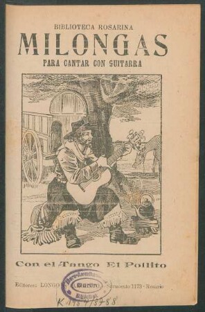Milongas para cantar con guitarra : con el tango "El pollito"