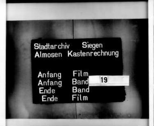 Almosenkastenrechnung der Stadt Siegen der Kastenmeister Henn Kanngisser und Thomas Gotschalck