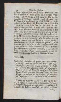 Num XII. Copia della Relazione di quelle cose, che accaddero al Sign. Appiani intorno alla Casa, che l' Eccellentissimo Patriarca voleva ...