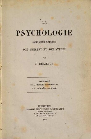 La psychologie comme science naturelle, son présent et son avenir : Application de la méthode expérimentale avec phénomènes de l'âme