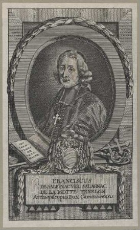 Bildnis des Franciscus de Salignacvel Salagnac de la Motte Fenelon