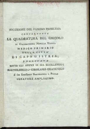 Soluzione del famoso problema concernente la quadratura del circolo