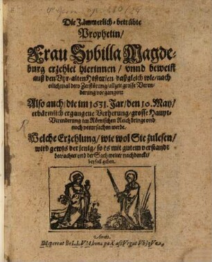 Die jämmerliche Prophetin Fraw Sybilla Magdeburg