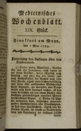 XIX. Stück. Frankfurt am Mayn, den 7 May 1785. - XXII. Stück. Frankfurt am Mayn, den 28 May 1785.