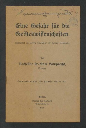 Eine Gefahr für die Geisteswissenschaften. : (Antwort an Herrn Professor Dr. Georg Simmel.)