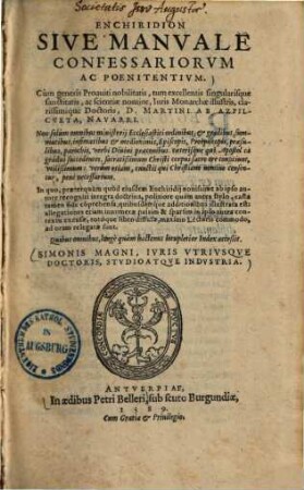 Enchiridion Sive Manvale Confessariorvm Ac Poenitentivm ... D. Martini Ab Azpilcveta, Navarri