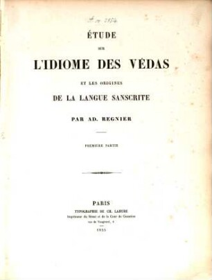 Étude sur l'idiome des Védas et les origines de la langue sanscrite, 1