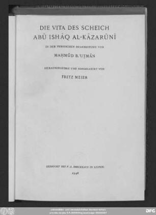 Die Vita des Scheich Abū Ishāq al-Kāzarūnī : in der persischen Bearbeitung