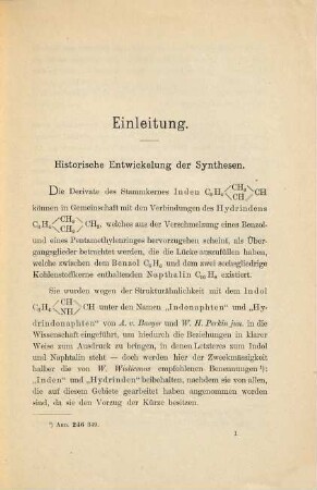 Inden und Hydrinden : Darstellung dieser Grundkohlenwasserstoffe, wie auch ihrer Abkömmlinge und historische Entwickelung der Synthesen aller Derivate