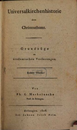 Universal Kirchenhistorie des Christenthums