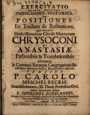 Exercitatio Quarta Menstrua Theologico-Historica, Sive Positiones Ex Tractatu de Restitutione