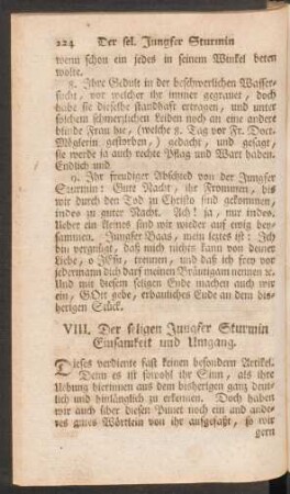VIII. Der seligen Jungfer Sturmin Einsamkeit und Umgang.