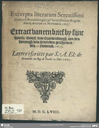Excerpta literarum serenissimi electoris Brandenburgici ad serenissimum Regem Sueciae datarum 12. Novembris 1657