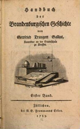 Handbuch der Brandenburgischen Geschichte. 1