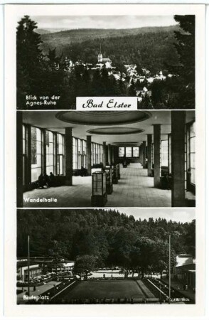 Bad Elster. Agnesruh, Wandelhalle, Badeplatz