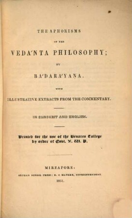 The aphorisms of the Vedánta philosophy : with illustrative extracts from the commentary